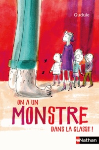  Gudule - On a un monstre dans la classe !.