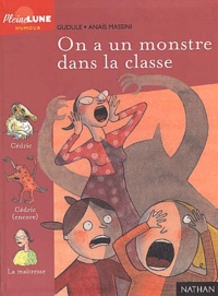  Gudule - On A Un Monstre Dans La Classe.