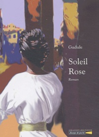  Gudule - Soleil Rose.