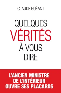 Quelques vérités à vous dire