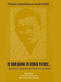 Ce soir quand tu verras Patrice…