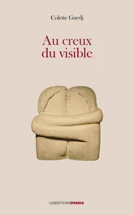 Au creux du visible