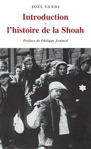 Introduction à l'histoire de la Shoah
