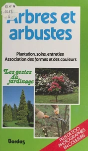 Arbres et arbustes