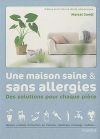 Une maison saine et sans allergies