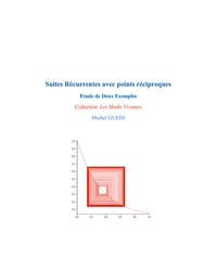 Suites Récurrentes avec Points Réciproques