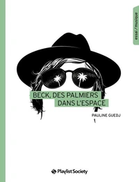 Beck, des palmiers dans l'espace