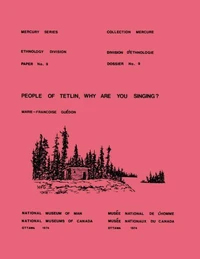 People of Tetlin, why are you singing?