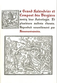 Le grand kalendrier et compost des bergiers avecq leur astrologie