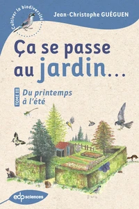 Ça se passe au jardin...