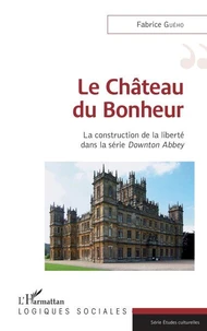 Le Château du Bonheur
