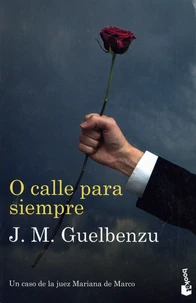 O calle para siempre