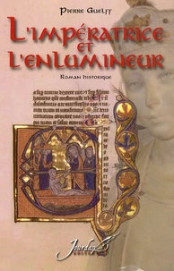 L'impératrice et l'enlumineur