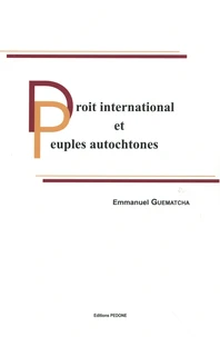Droit international et peuples autochtones