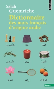 Dictionnaire des mots français d'origine arabe (et turque et persane)