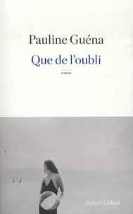 Que de l'oubli
