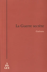 La Guerre secrète