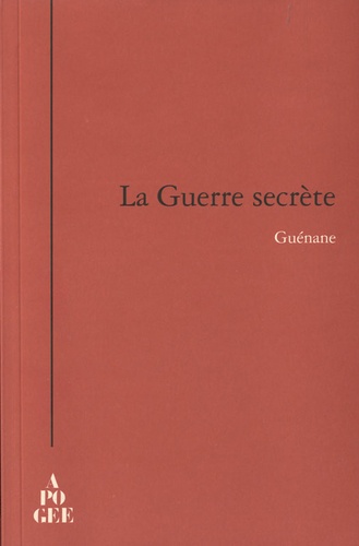  Guénane - La Guerre secrète.