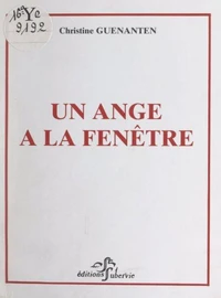 Un ange à la fenêtre