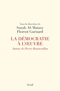 La démocratie à l'oeuvre