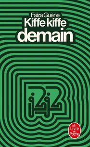 Kiffe kiffe demain