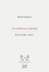Le complexe d'Orphée