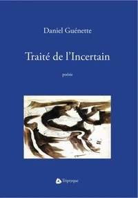 Traite de l'incertain