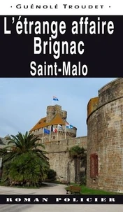 L'étrange affaire Brignac