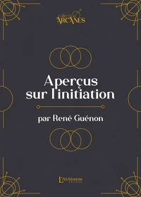 Aperçus sur l'initiation