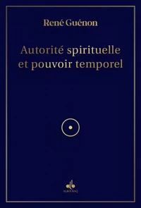 Autorité spirituelle et pouvoir temporel