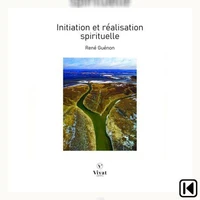 Initiation et réalisation spirituelle