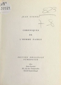 Chroniques de l'homme faible