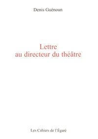 Lettre au directeur de théâtre