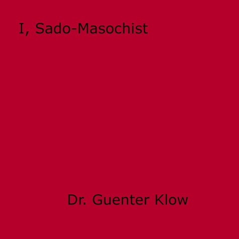I, Sado-Masochist