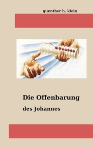 Guenther Klein - Die Offenbarung des Johannnes.