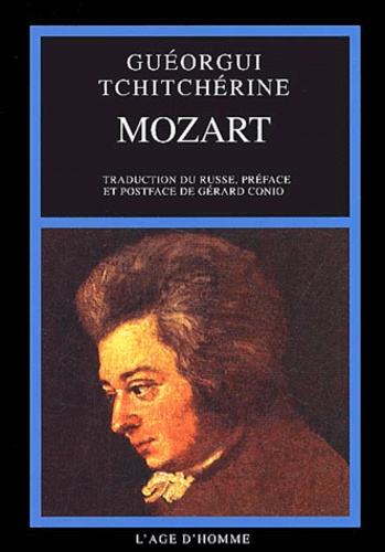 Guéorgui Tchitchérine - Mozart.