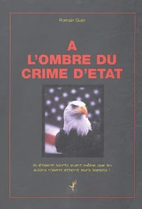 A l'ombre du crime d'Etat