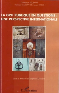 La GRH publique en questions : une perspective internationale