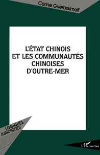 L'État chinois et les communautés chinoises d'outre-mer