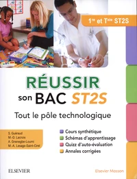 Réussir son Bac ST2S, tout le pôle technologique
