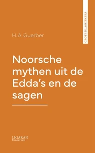 Noorsche mythen uit de Edda's en de sagen