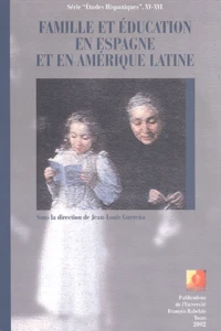 Famille et éducation en Espagne et en Amérique latine