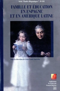 Famille et éducation en Espagne et en Amérique latine