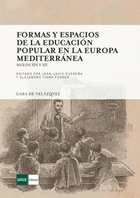 Formas y espacio de la educacion popular en la Europa mediterranea