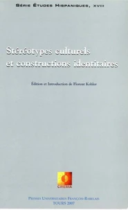 Stéréotypes culturels et constructions identitaires