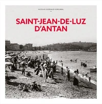 Saint-Jean-de-Luz d'antan