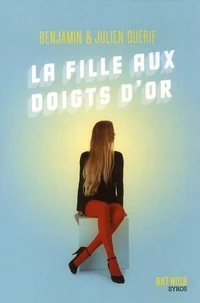 La fille aux doigts d'or