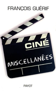 Ciné Miscellanées