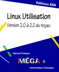 Linux Utilisation. Version 2.0 A 2.2 Du Noyau
