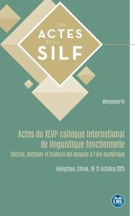 Actes du XLVIe colloque international de linguistique fonctionnelle
